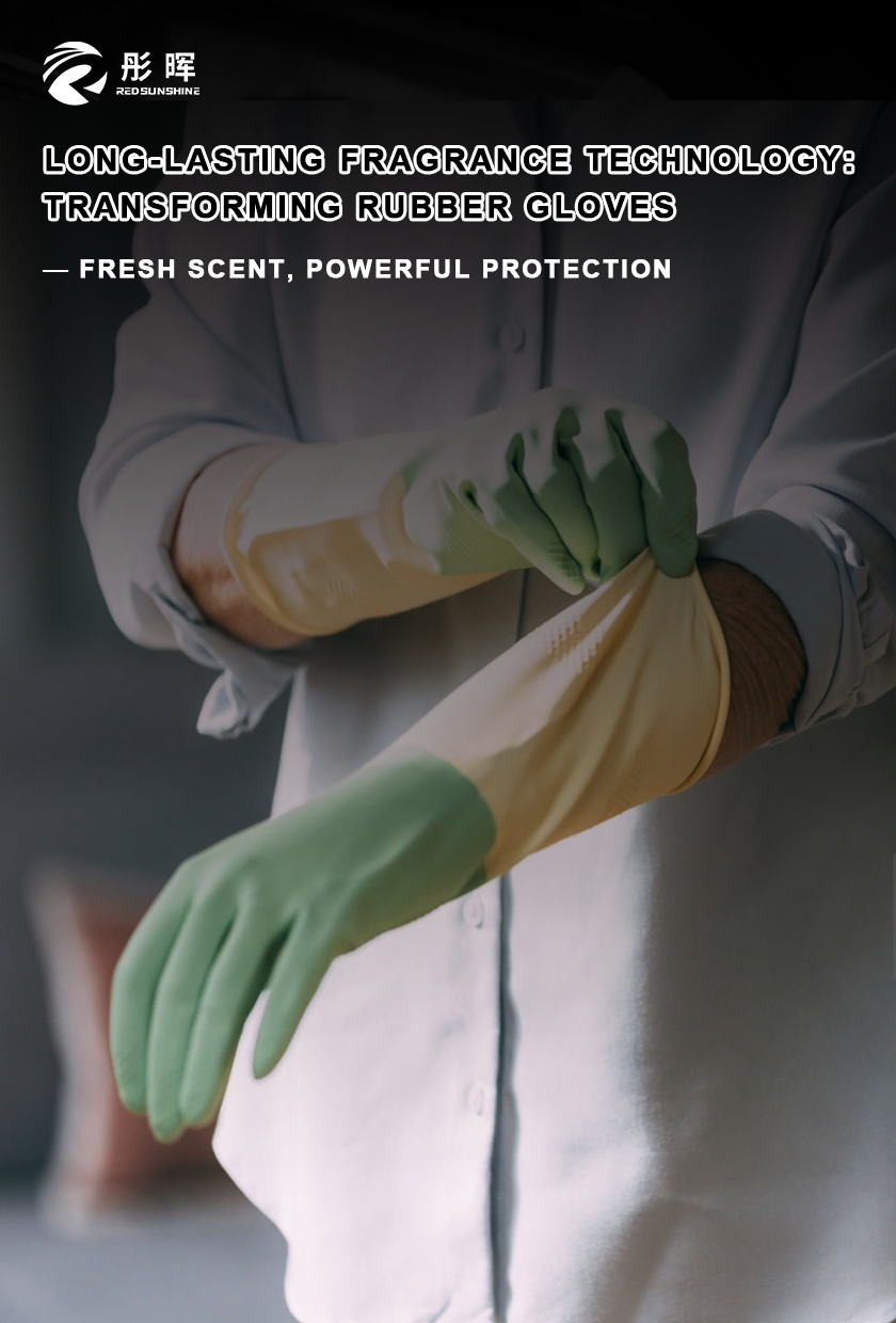 Long-Lasting Fragrance Household Rubber Glove: Advanced Manufacturing Process for Scented Gloves